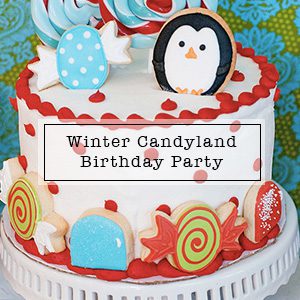 Winter Candyland Birthday Party